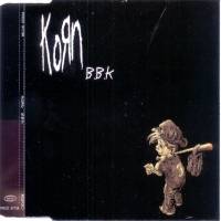 Korn : B.B.K (Promo)